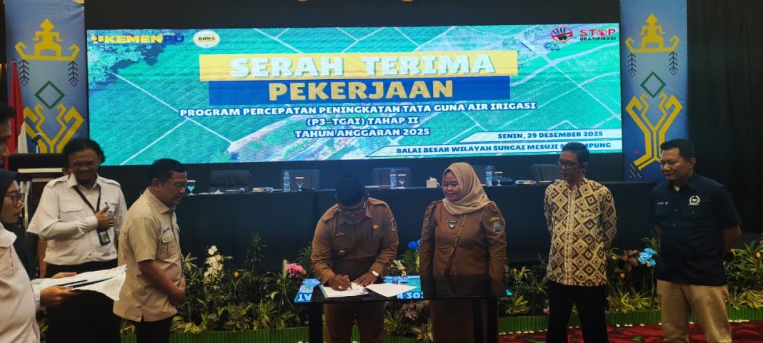 Menutup Tahun 2025, BBWSMS Lampung Gelar Serah Terima Pekerjaan P3-TGAI Tahap Dua
